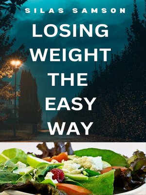 cover image of LOSING WEIGHT THE EASY WAY